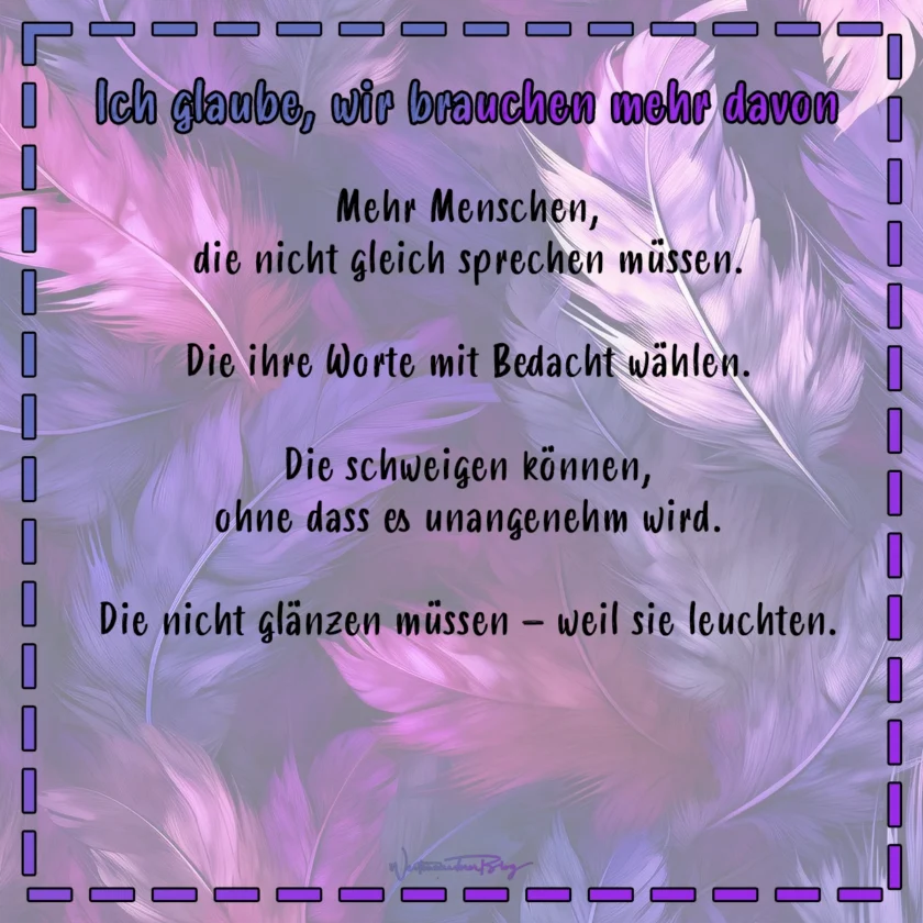 stiller mensch gedanken