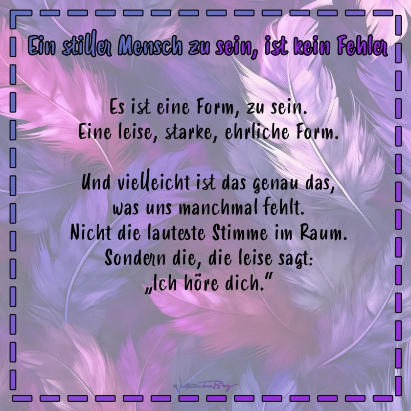 stiller mensch gedanken