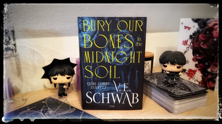 Bury Our Bones in the Midnight Soil von V. E. Schwab – Rezension
