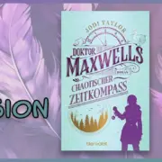 Doktor Maxwells chaotischer Zeitkompass von Jodi Taylor