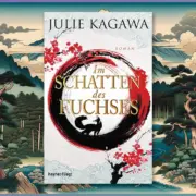 Im Schatten des Fuchses von Julie Kagawa