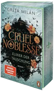 rezension cruel noblesse elixier der täuschung